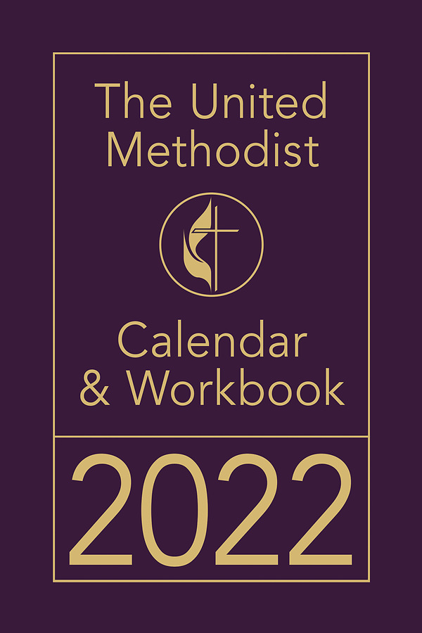 The United Methodist Calendar & Workbook 2022 Cokesbury