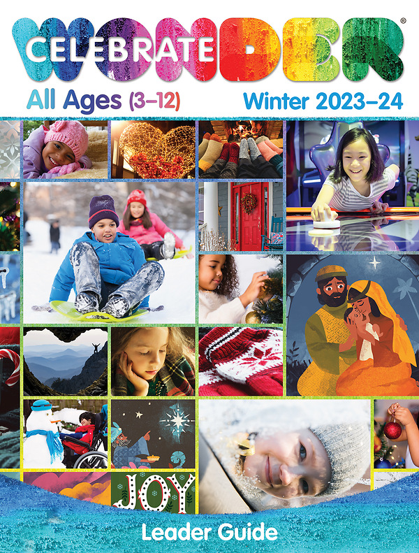 Celebrate Wonder All Ages Winter 20232024 Leader Cokesbury