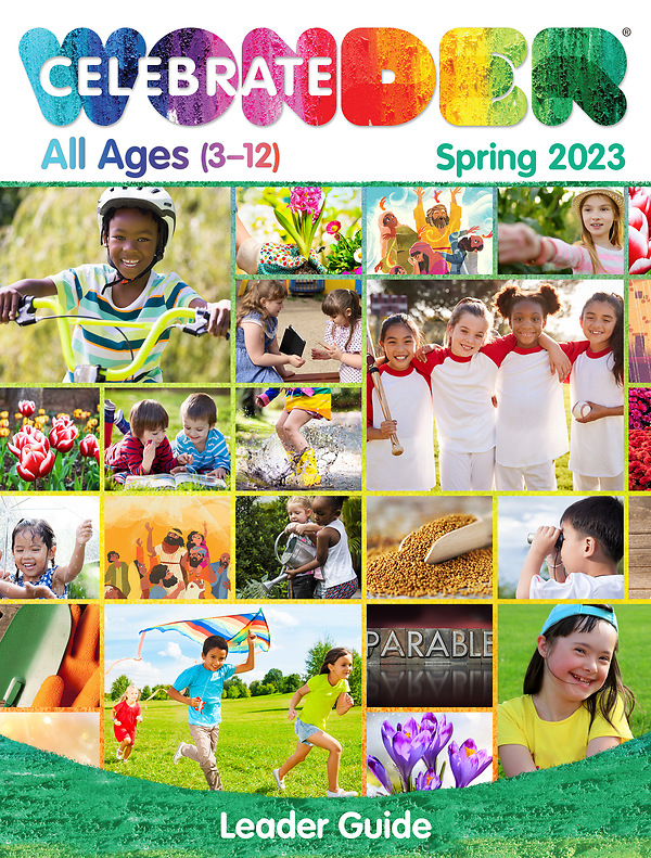 Celebrate Wonder All Ages Spring 2023 Leader Guide Cokesbury