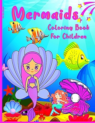 Download Mermaid Coloring Book For Children The Little Me Cokesbury