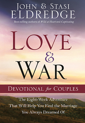 Love And War Devotional For Couples The Eight We Cokesbury