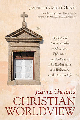 Picture of Jeanne Guyon's Christian Worldview