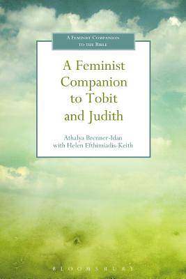 Picture of A Feminist Companion to Tobit and Judith