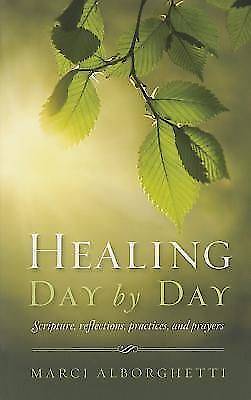 Picture of Healing Day by Day