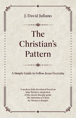 The Christian's Pattern