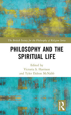 Picture of Philosophy and the Spiritual Life
