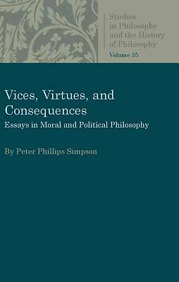 Picture of Vices, Virtues, and Consequences