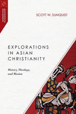 Picture of Explorations in Asian Christianity