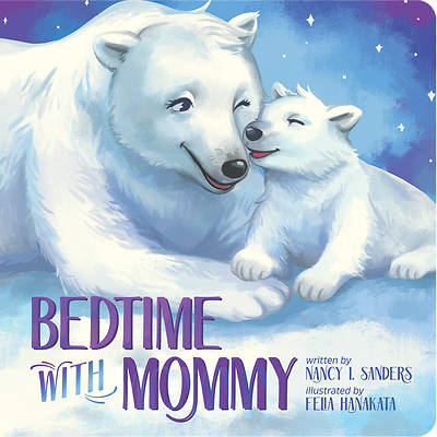 Picture of Bedtime with Mommy