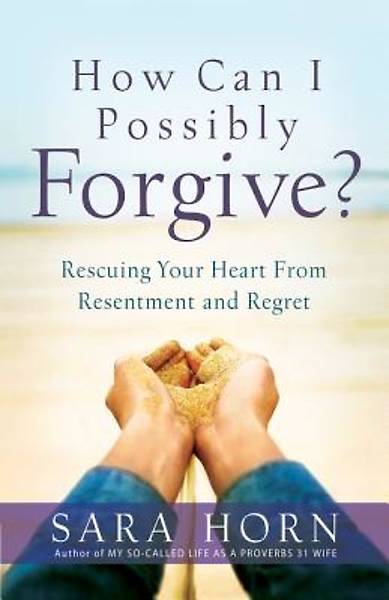 Picture of How Can I Possibly Forgive? [ePub Ebook]
