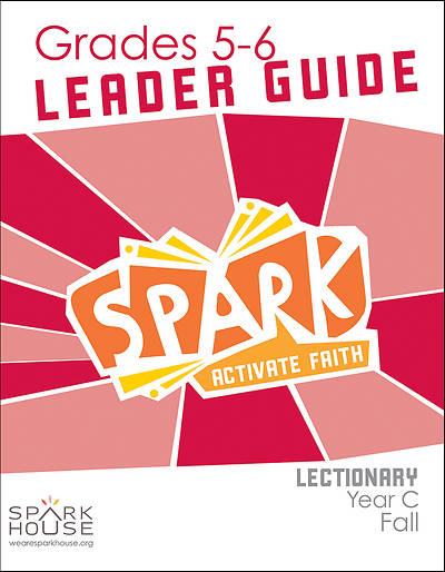 Picture of Spark Lectionary Grades 5-6 Leader Guide Year C Fall
