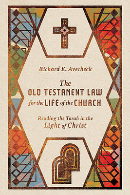 Picture of The Old Testament Law for the Life of the Church