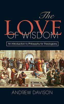Picture of The Love of Wisdom [ePub Ebook]