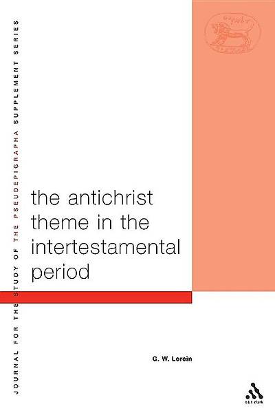 Picture of The Antichrist Theme in the Intertestamental Period