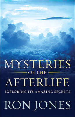 Picture of Mysteries of the Afterlife