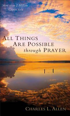Picture of All Things Are Possible Through Prayer