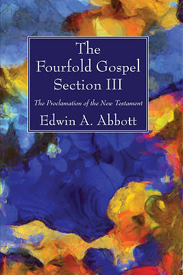 Picture of The Fourfold Gospel; Section III