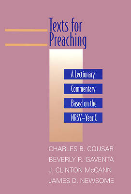 Picture of Texts for Preaching Year C