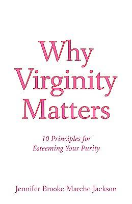 Picture of Why Virginity Matters