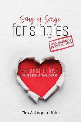Picture of Song of Songs for Singles, and Married People Too