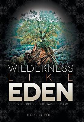 Picture of Wilderness Like Eden
