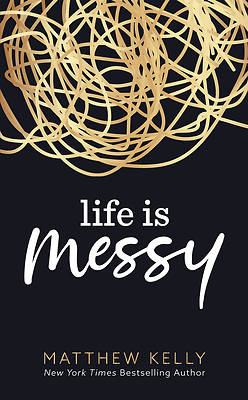 Picture of Life Is Messy
