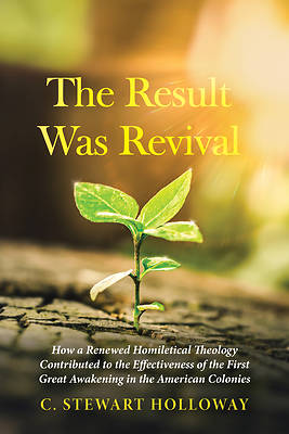 The Result Was Revival