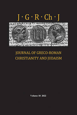 Picture of Journal of Greco-Roman Christianity and Judaism, Volume 18