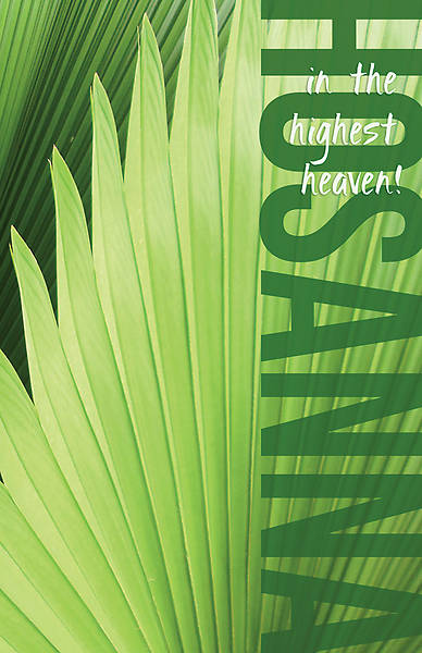 Picture of Hosanna In The Highest Heaven Palm Sunday Regular Size Bulletin