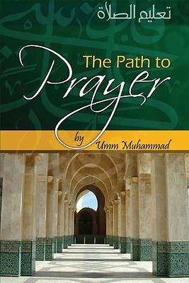 Picture of The Path to Prayer