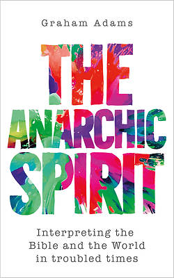 The Anarchic Spirit