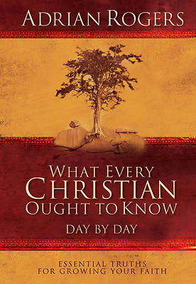 Picture of What Every Christian Ought to Know Day by Day