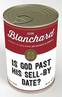 Picture of Is God Past His Sell-By Date?