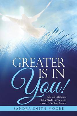 Picture of Greater Is in You!