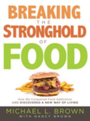 Picture of Breaking the Stronghold of Food [ePub Ebook]