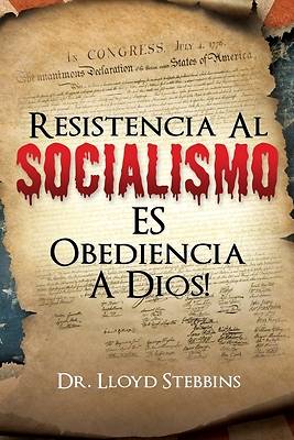 Picture of Resistencia Al Socialismo Es Obediencia a Dios!