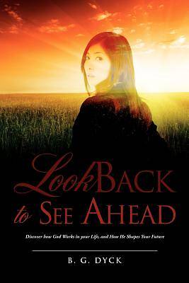 Picture of Look Back to See Ahead