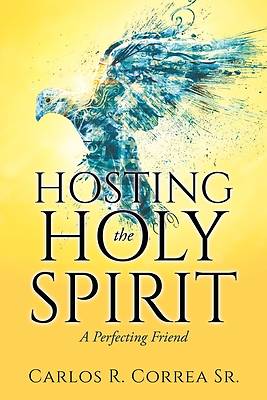 Picture of Hosting the Holy Spirit