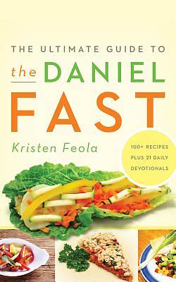 Picture of The Ultimate Guide to the Daniel Fast