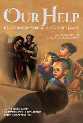 Picture of Our Help Devotions on Struggle, Victory, Legacy