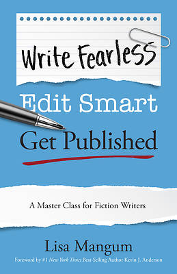 Picture of Write Stupid. Edit Smart. Get Published.