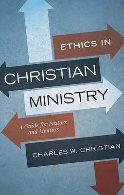 Picture of Ethics in Christian Ministry