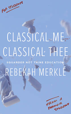 Picture of Classical Me, Classical Thee