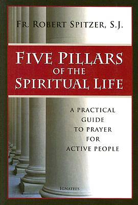 Picture of Five Pillars of the Spiritual Life