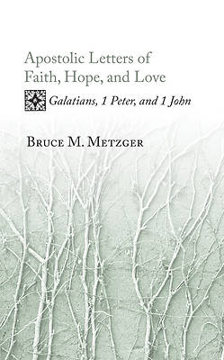 Picture of Apostolic Letters of Faith, Hope, and Love