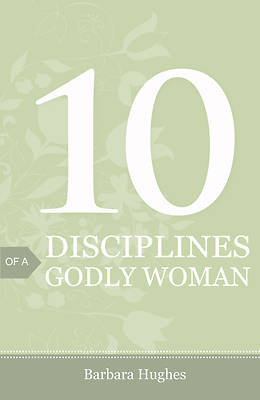 Picture of 10 Disciplines of a Godly Woman (Pack of 25)