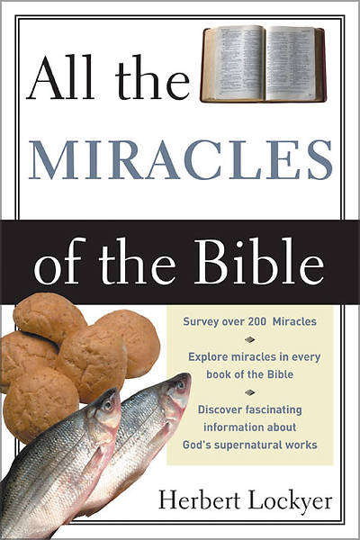 Picture of All the Miracles of the Bible