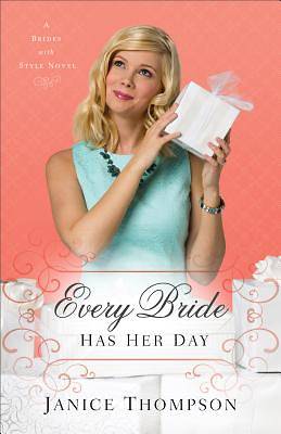 Picture of Every Bride Has Her Day
