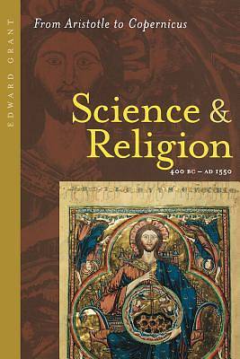 Picture of Science and Religion, 400 B.C. to A.D. 1550