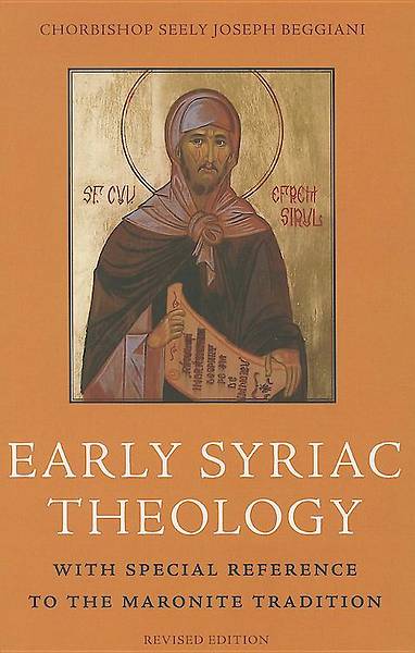 Picture of Early Syriac Theology
